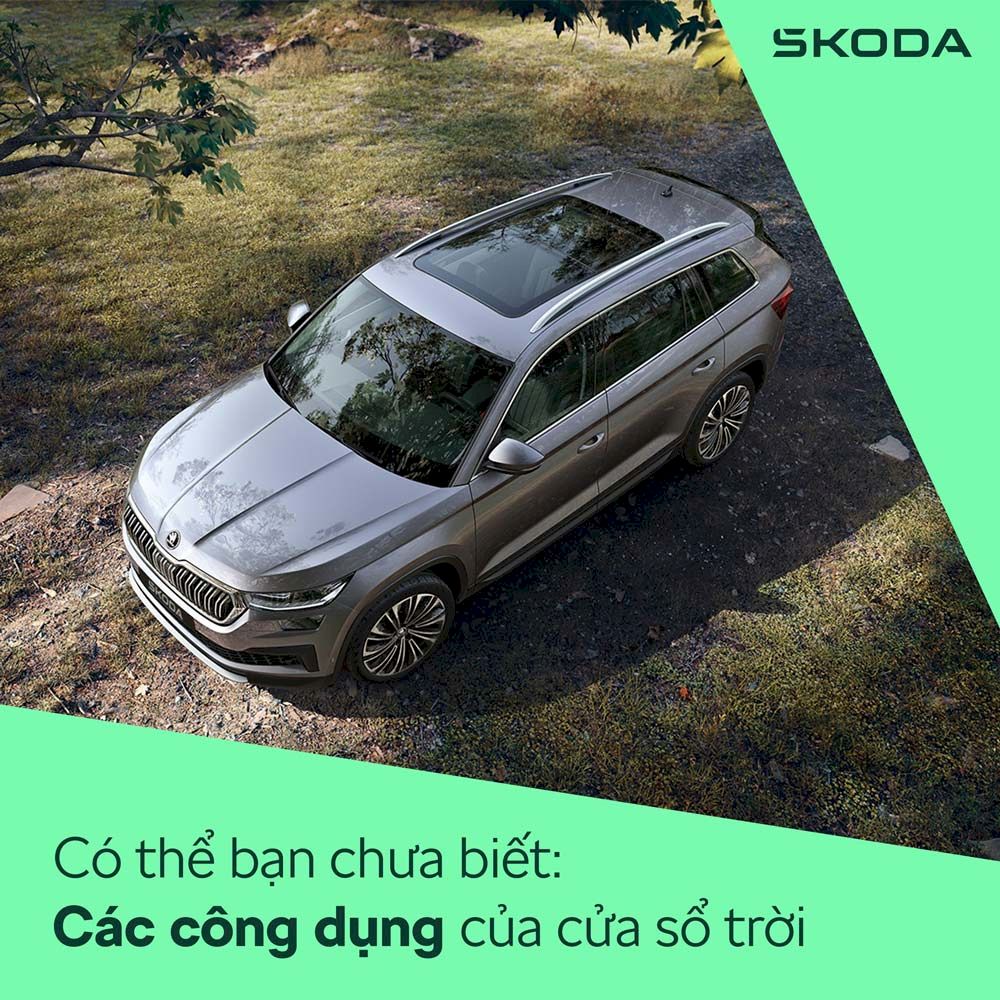 Công dụng của cửa sổ trời Panorama trên xe Skoda