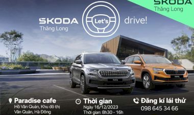 Skoda Thăng Long : Sự kiện lái thử và trải nghiệm tại Paradise cafe