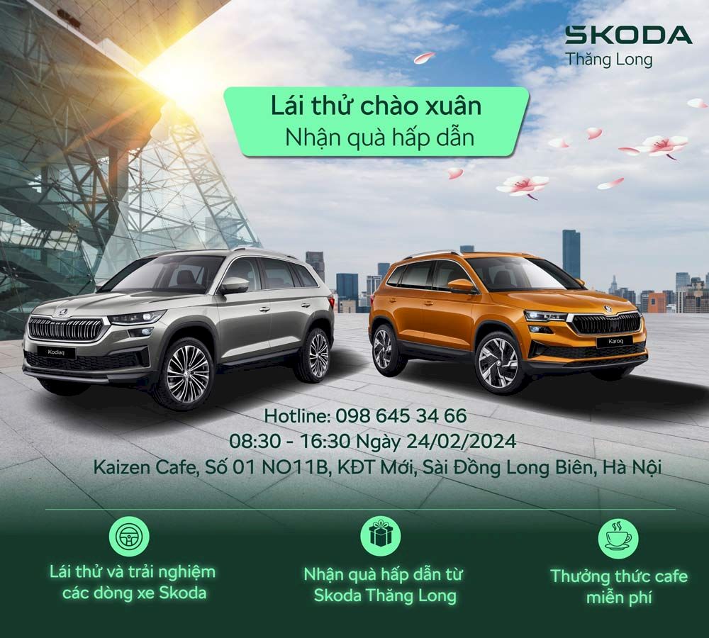 Skoda Thăng Long: Sự kiện lái thử và trải nghiệm tại Long Biên