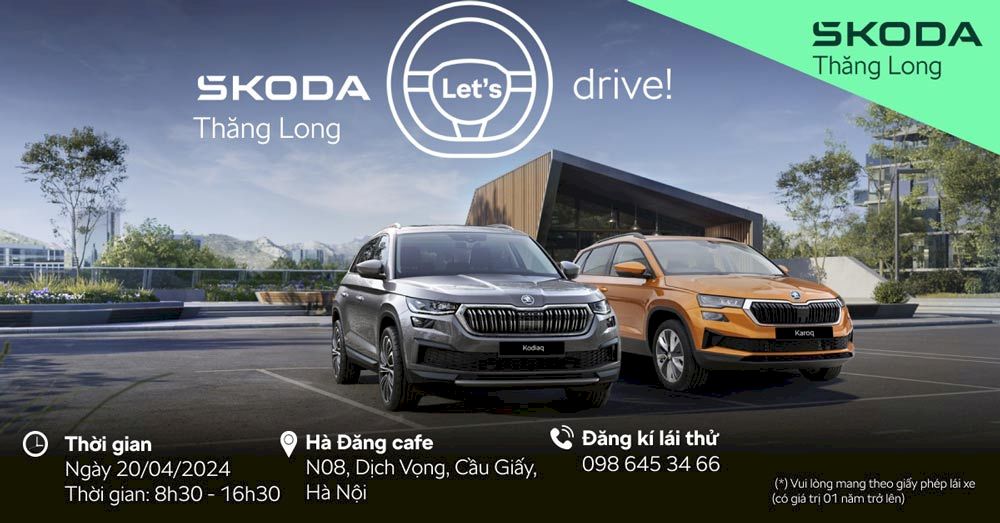 Skoda Thăng Long : Tưng bừng sự kiện Lái thử Skoda, nhận quà hết ý