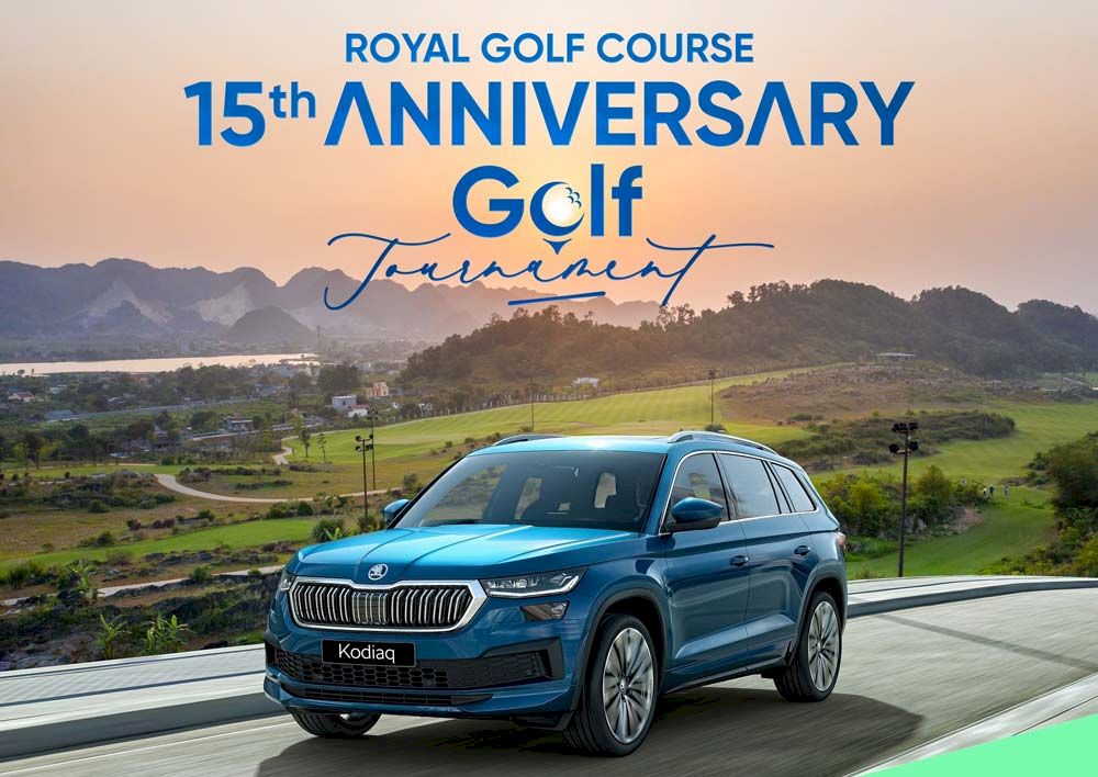 Giải Golf Mừng sinh nhật lần thứ 15 của sân golf Hoàng Gia | Skoda Thăng Long
