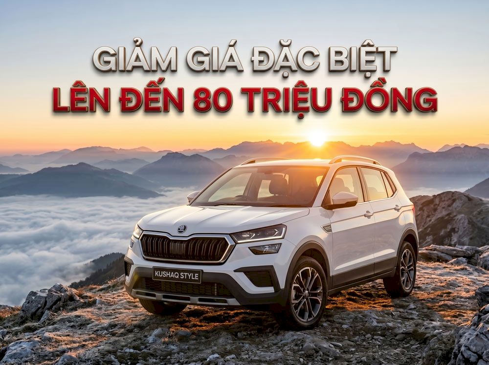 Giá xe Skoda Kushaq tháng 6/2026: Ưu đãi tới 80 triệu đồng, hỗ trợ 50% trước bạ